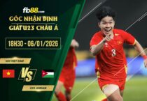 fb88-soi kèo U23 Việt Nam vs U23 Jordan