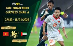 fb88-soi kèo U23 Việt Nam vs U23 UAE
