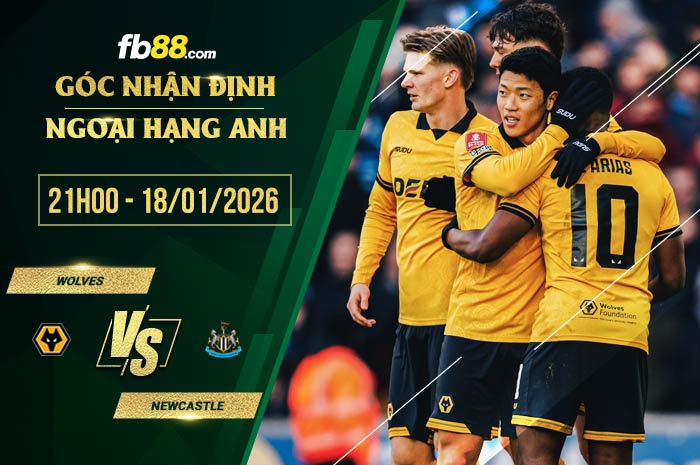 fb88-soi kèo Wolves vs Newcastle