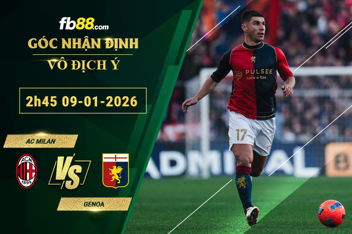 fb88-soi-keo-tran-dau-AC-Milan-vs-Genoa-09-01-2026