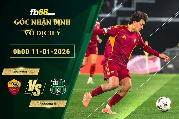 fb88-soi-keo-tran-dau-AS-Roma-vs-Sassuolo-11-01-2026