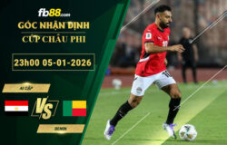 fb88-soi-keo-tran-dau-Ai-Cập-vs-Benin-05-01-2026