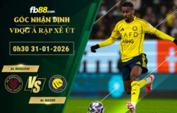 fb88-soi-keo-tran-dau-Al-Kholood-vs-Al-Nassr-31-01-2026