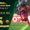 fb88-soi-keo-tran-dau-Atalanta-vs-AS-Roma-04-01-2026