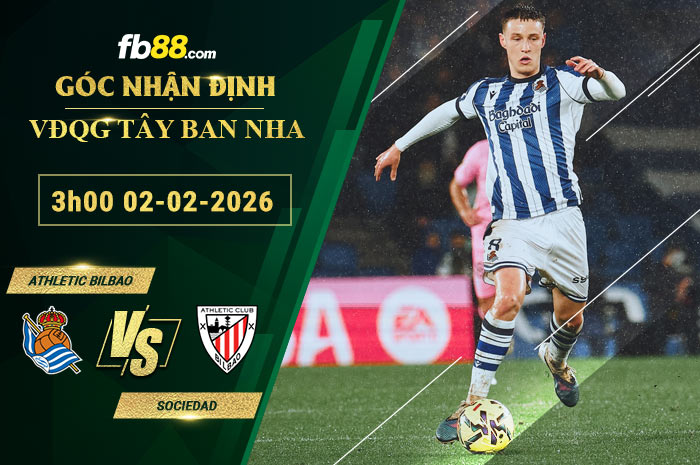 fb88-bang-keo-tran-dau-Athletic-Bilbao-vs-Sociedad-01-02-2026