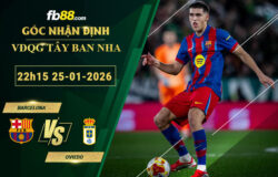fb88-soi-keo-tran-dau-Barcelona-vs-Oviedo-25-01-2026