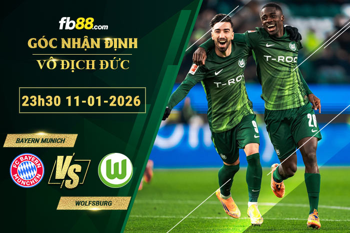 fb88-soi-keo-tran-dau-Bayern-Munich-vs-Wolfsburg-11-01-2026
