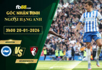 fb88-soi-keo-tran-dau-Brighton-vs-Bournemouth-20-01-2026