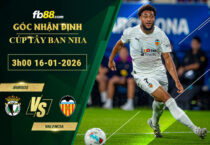 fb88-soi-keo-tran-dau-Burgos-vs-Valencia-16-01-2026