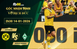 fb88-soi-keo-tran-dau-Dortmund-vs-Werder-Bremen-14-01-2026