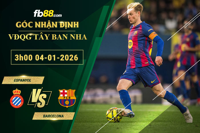 fb88-soi-keo-tran-dau-Espanyol-vs-Barcelona-04-01-2026