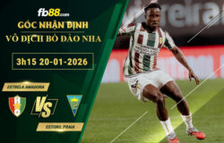 fb88-soi-keo-tran-dau-Estrela-Amadora-vs-Estoril-Praia-20-01-2026