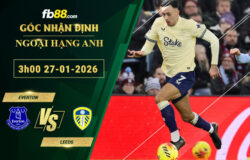 fb88-soi-keo-tran-dau-Everton-vs-Leeds-27-01-2026