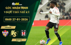fb88-soi-keo-tran-dau-Eyupspor-vs-Besiktas-27-01-2026