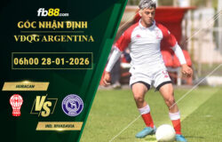 fb88-soi-keo-tran-dau-Huracan-vs-Independiente-Rivadavia-28-01-2026
