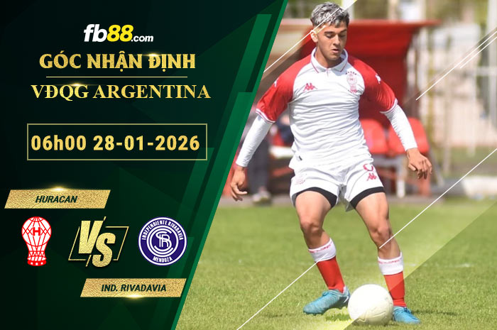 fb88-soi-keo-tran-dau-Huracan-vs-Independiente-Rivadavia-28-01-2026