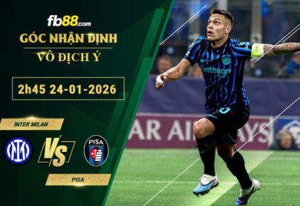 fb88-soi-keo-tran-dau-Inter-Milan-vs-Pisa-24-01-2026