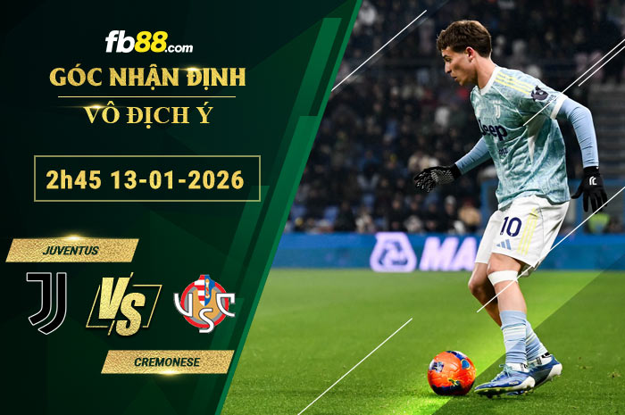 fb88-soi-keo-tran-dau-Juventus-vs-Cremonese-13-01-2026