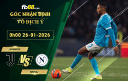 fb88-soi-keo-tran-dau-Juventus-vs-Napoli-26-01-2026