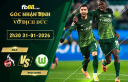 fb88-soi-keo-tran-dau-Koln-vs-Wolfsburg-31-01-2026