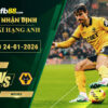 fb88-soi-keo-tran-dau-Man-City-vs-Wolves-24-01-2026