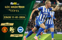 fb88-soi-keo-tran-dau-Man-Utd-vs-Brighton-11-01-2026