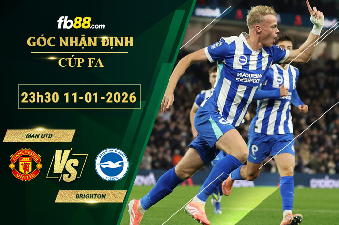 fb88-soi-keo-tran-dau-Man-Utd-vs-Brighton-11-01-2026