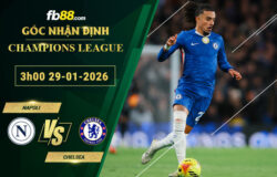 fb88-soi-keo-tran-dau-Napoli-vs-Chelsea-29-01-2026