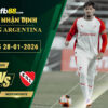 fb88-soi-keo-tran-dau-Newells-Old-Boys-vs-Independiente-28-01-2026