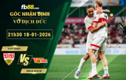 fb88-bang-keo-tran-dau-Stuttgart-vs-Union-Berlin-18-01-2026