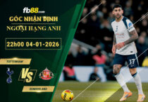fb88-soi-keo-tran-dau-Tottenham-vs-Sunderland-04-01-2026