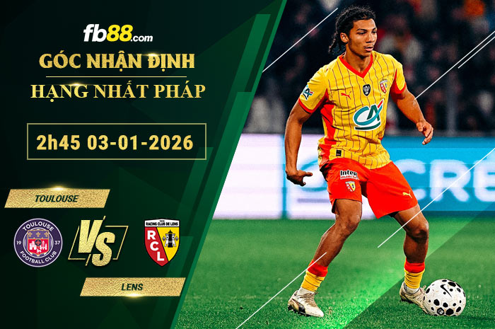 fb88-soi-keo-tran-dau-Toulouse-vs-Lens-03-01-2026