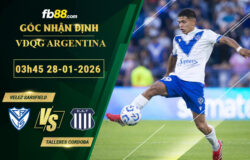 fb88-soi-keo-tran-dau-Velez-Sarsfield-vs-Talleres-Cordoba-28-01-2026