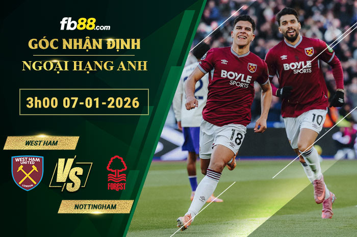 fb88-soi-keo-tran-dau-West-Ham-vs-Nottingham-07-01-2026