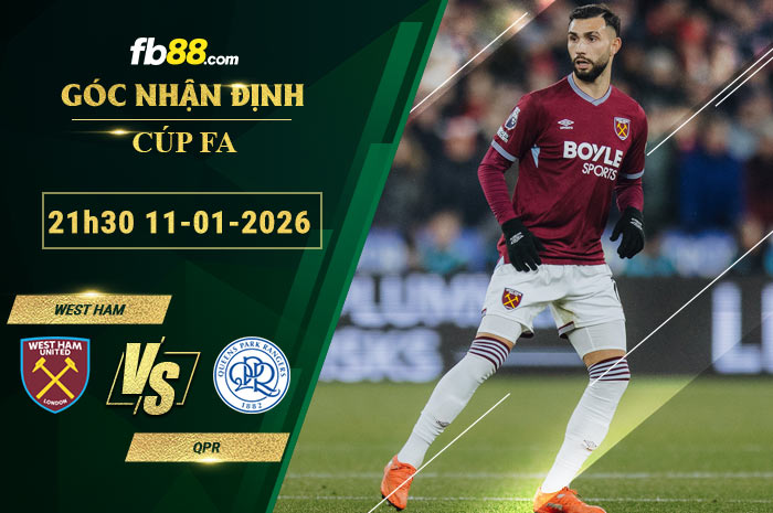 fb88-soi-keo-tran-dau-West-Ham-vs-QPR-11-01-2026
