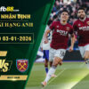 fb88-soi-keo-tran-dau-Wolves-vs-West-Ham-03-01-2026