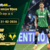 fb88-bang-keo-tran-dau-Sassuolo-vs-Verona-21-02-2026 (2)