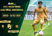 fb88-soi kèo Bhayangkara vs Semen Padang