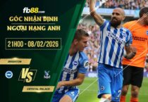 fb88-soi kèo Brighton vs Crystal Palace