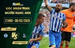 fb88-soi kèo Brighton vs Crystal Palace