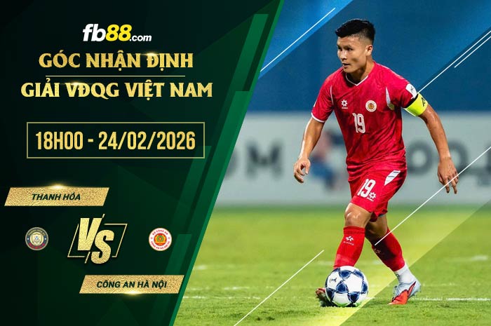 fb88-soi kèo Thanh Hóa vs Công an Hà Nội