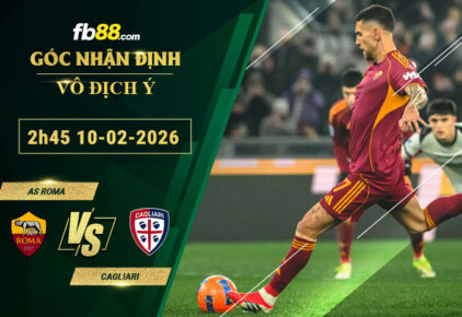 fb88-soi-keo-tran-dau-AS-Roma-vs-Cagliari-10-02-2026