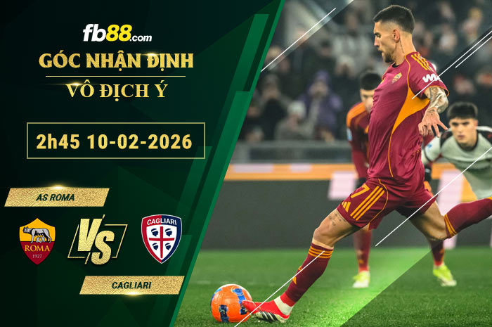 fb88-soi-keo-tran-dau-AS-Roma-vs-Cagliari-10-02-2026