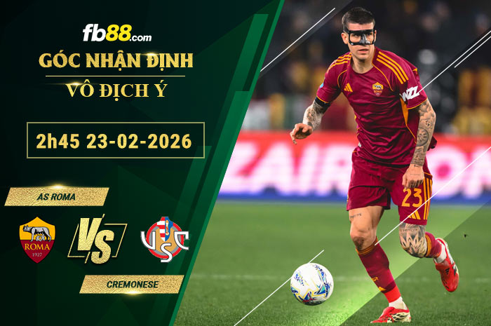 fb88-soi-keo-tran-dau-AS-Roma-vs-Cremonese-23-02-2026