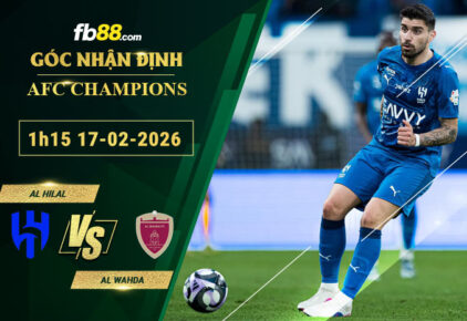 fb88-soi-keo-tran-dau-Al-Hilal-vs-Al-Wahda-17-02-2026