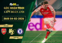 fb88-soi-keo-tran-dau-Arsenal-vs-Chelsea-04-02-2026
