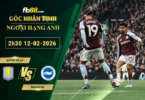 fb88-soi-keo-tran-dau-Aston-Villa-vs-Brighton-12-02-2026