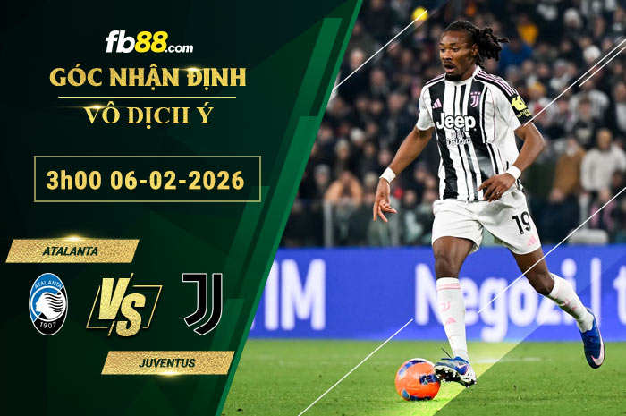 fb88-soi-keo-tran-dau-Atalanta-vs-Juventus-06-02-2026