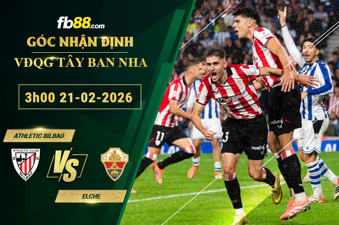 fb88-soi-keo-tran-dau-Athletic-Bilbao-vs-Elche-21-02-2026