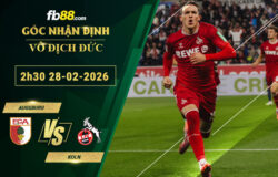 fb88-soi-keo-tran-dau-Augsburg-vs-Koln-28-02-2026